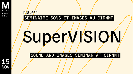 SuperVISION Sound and Images Seminar