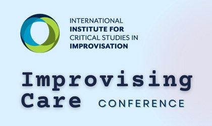October 4-8: Improvising Care Conference