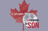 La Semaine du Son de l'UNESCO Canada : Son-Espace-Temps