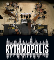 Rythmopolis: A 360˚ spectacle