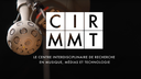 Qu'est-ce que le CIRMMT?