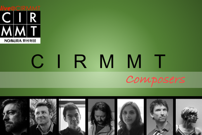 live@CIRMMT CIRMMT Composers (Updated) live@CIRMMT CIRMMT Composers (Updated)